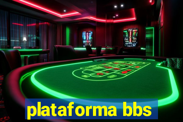 plataforma bbs